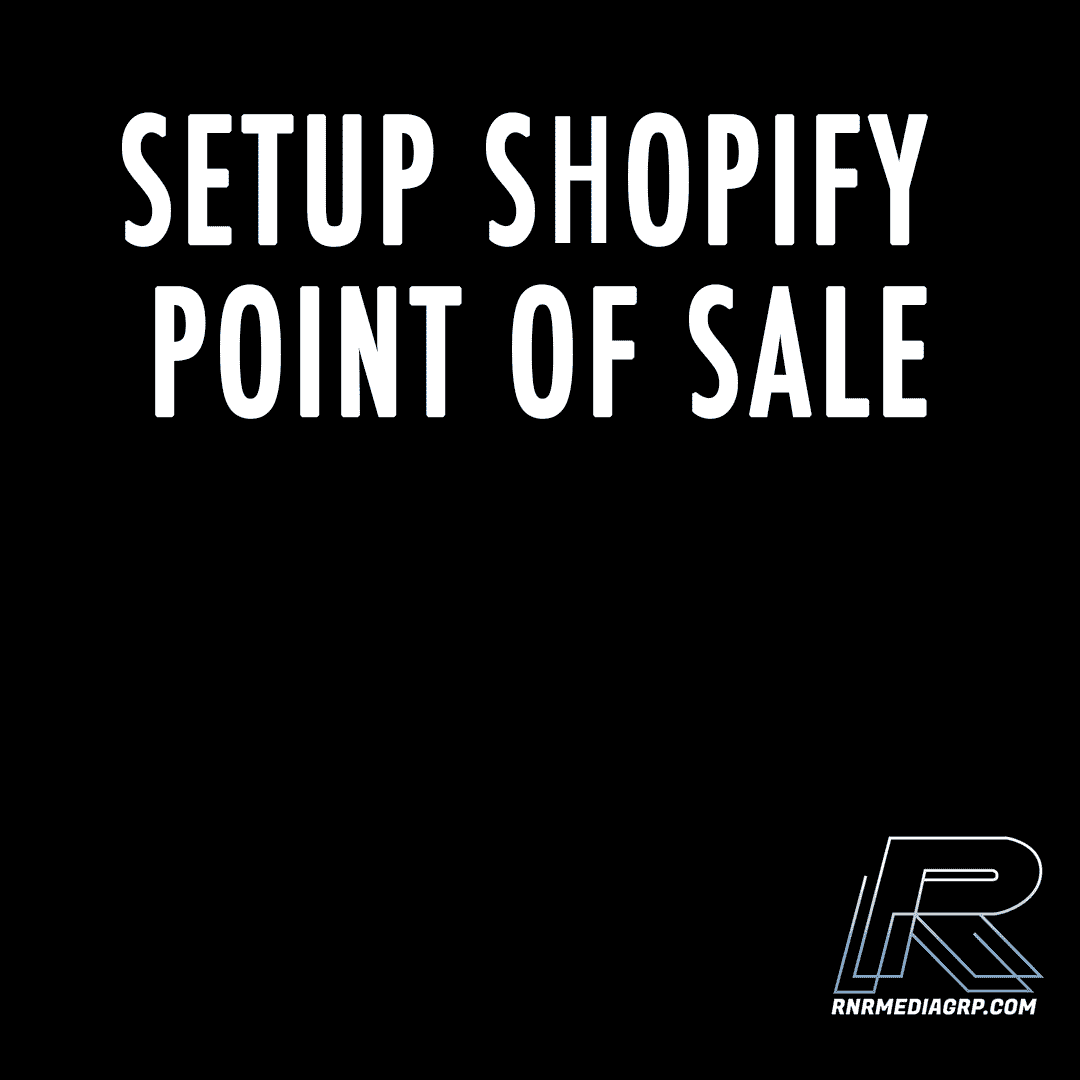 Setup Shopify Point of Sale
