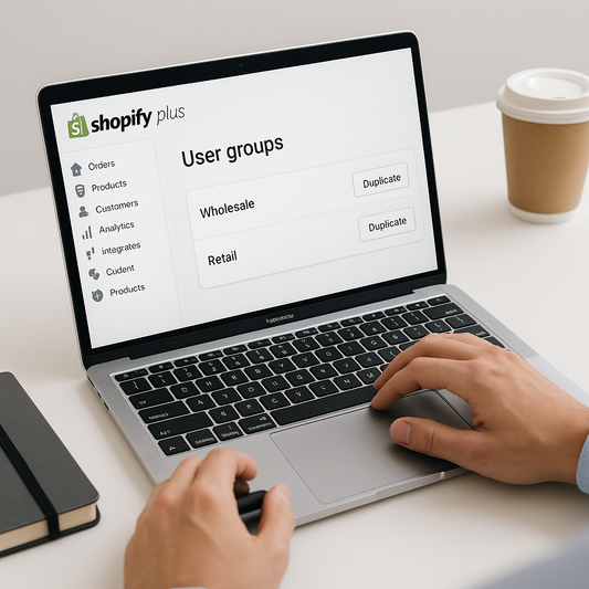 How to Duplicate User Groups in Shopify Plus: A Step-by-Step Guide