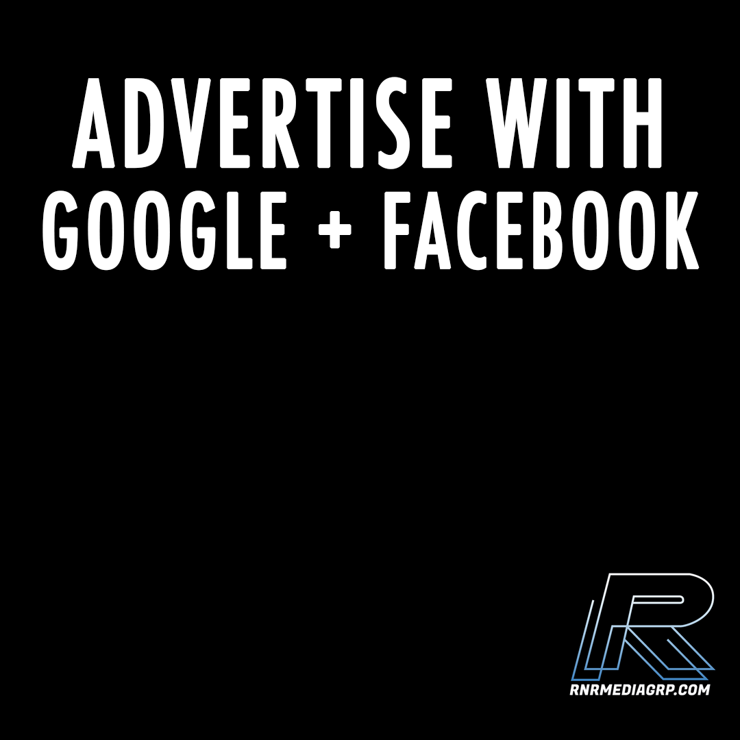 Google and Facebook Advertising