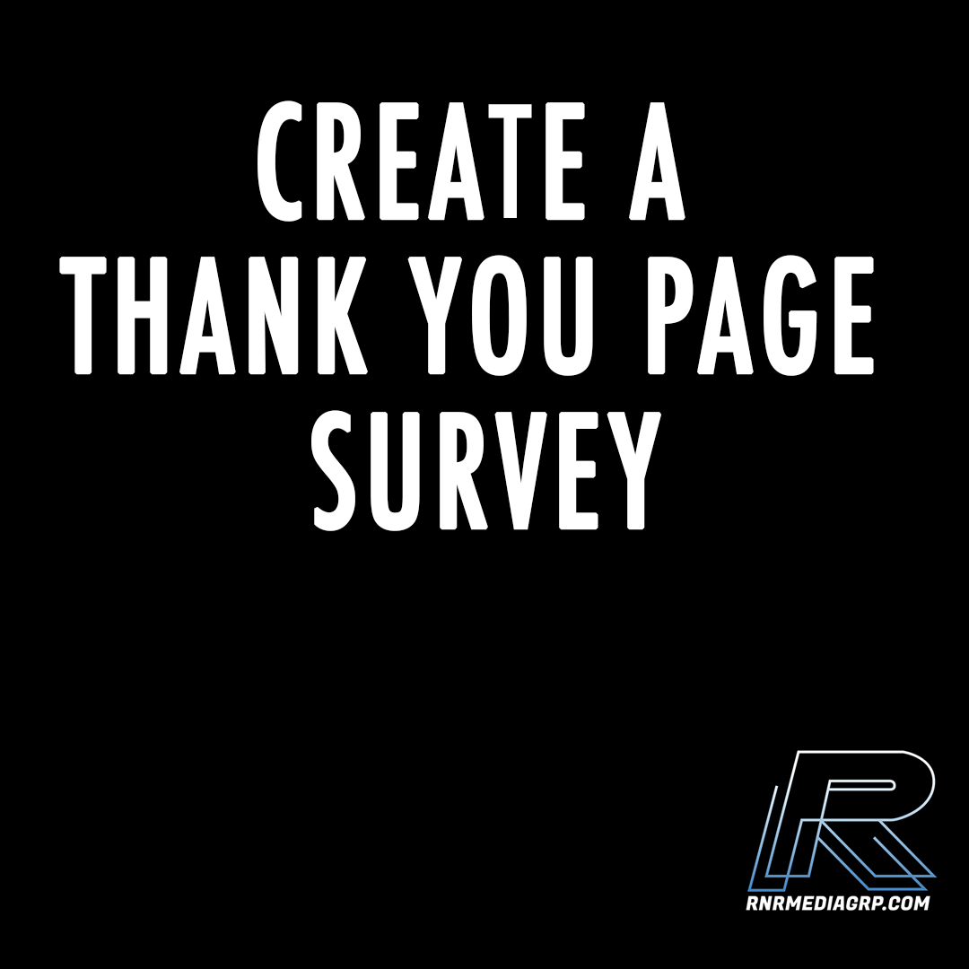 Create A Thank You Page Survey