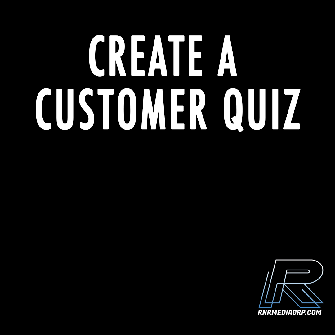 Create a Customer Quiz